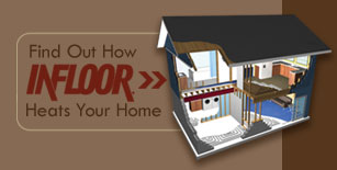 Find Out How Infloor Heats Your Home